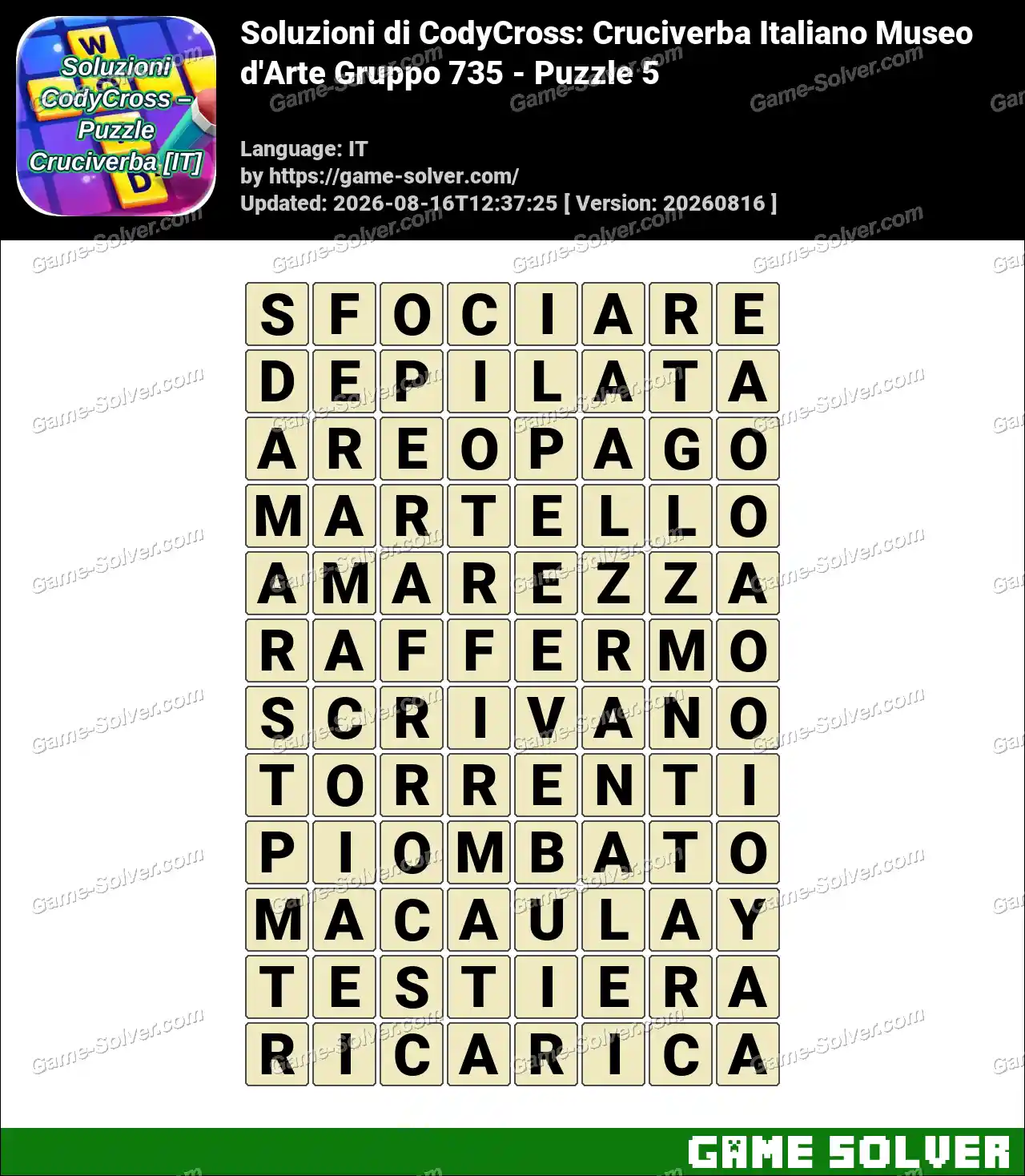 Soluzioni di CodyCross: Cruciverba Italiano Museo d’Arte Gruppo 735 – Puzzle 5